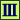 III
